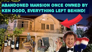 Exploring This Abandoned Mansion Owned By Ken Dodd, Thousands Of Pounds Worth Of Items Left Behind!