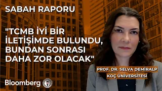 Sabah Raporu - "TCMB İyi Bir İletişimde Bulundu, Bundan Sonrası Daha Zor Olacak" | 9 Şubat 2024