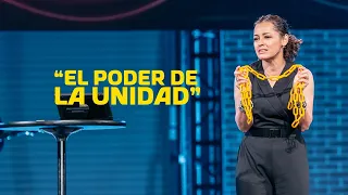 El poder de la Unidad - Predica