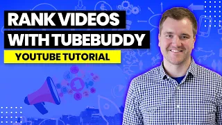 How to Rank Videos Using Tubebuddy Keyword Explorer Tool, Tags, and Checklists | 2022 Tutorial