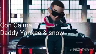 Con Calma Daddy Yankee & Snow for 1 hour