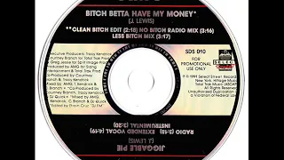 AMG - Bitch Betta Have My Money (No Bitch Radio Mix)