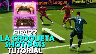 This PRO SKILL MOVE COMBINATION is OVERPOWERED in FIFA 22 | LA CROQUETA PASS/SHOT TUTORIAL | FIFA 22