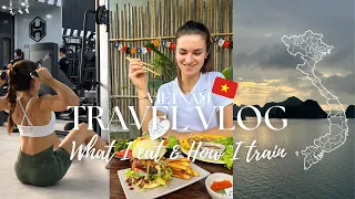 Travel VLOG / What I Eat & How I train in VIETNAM! 🇻🇳