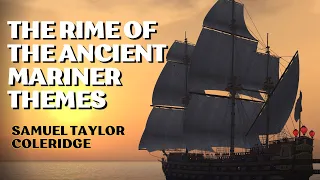 The Rime of The Ancient Mariner Themes