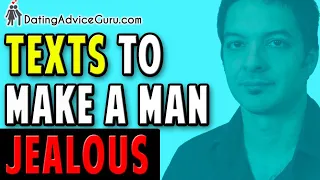 Texts To Make a Man Feel Jealous - Make Him BEG For Your Attention!