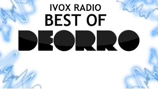 Best of DEORRO (Mix) - Ivox Radio