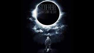 Stone Rebel - Spirits On The Sky  (Full Album 2020)
