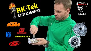 RKTEK BILLET HEAD REVIEW KTM HUSKY GASGAS SHERCO BETA - SMX Episode.6