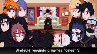 •Akatsuki reagindo a memes "deles"• {3/3} ◆Bielly - Inagaki◆
