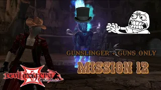 DMC3 Gunslinger + Guns Only - Mission 12