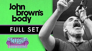 John Brown's Body | Full Set [ Recorded Live] - #CaliRoots2015 #CouchSessions