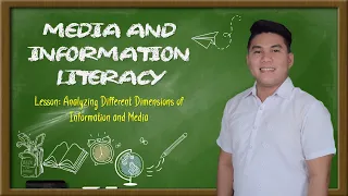 COT 1: Analyzing Different Dimensions of Information and Media | MIL