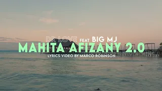 Docteur Love feat BIG MJ - Mahita ny  hafizany 2.0 (Lyrics Video)