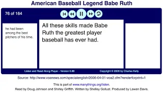 American Baseball Legend Babe Ruth  (Listen and Read Along - Flash Player)