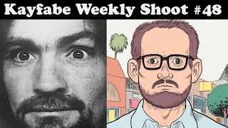 Charles Manson, Clowes' Wilson, and Screamin' While You're Dreamin'!  Kayfabe Weekly 48