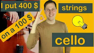 CHEAP CELLO WITH SUPER EXPENSIVE STRINGS I What will it sound like?