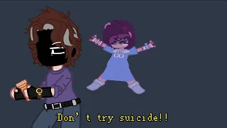 Don’t try suicide! || FNaF AU || Michael