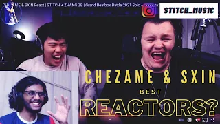 STITCH Reacts to CHEZAME & SXIN React | STITCH | Grand Beatbox Battle 2021 Solo Wildcard