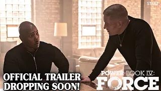 POWER BOOK IV: FORCE SEASON 2 OFFICIAL TRAILER DROPPING SOON!!!