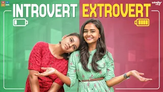 Introvert Extrovert || Wirally Tamil || Tamada Media