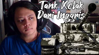 Main Tank Bentuknya Kotak Dari Inggris! | War Thunder [Bahasa Indonesia]