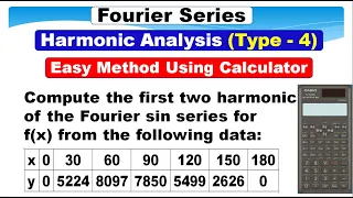 Fourier Series | Harmonic Analysis | Type - 4 | Easy method using calculator | Problem in Tamil