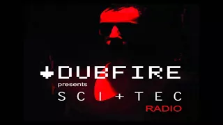 Dubfire | SCI+TEC RADIO | EP 2