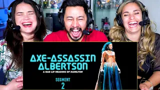 "AXE-ASSASSIN ALBERTSON" (Segment 2) — A Bad Lip Reading of Hamilton REACTION!