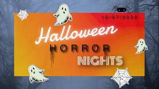 Halloween Horror Nights 🎃 | 10/07/22 | Haunted Houses, Scare Zones, and More!