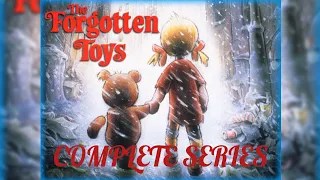 The Forgotten Toys - Complete Series