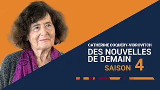 Catherine Coquery Vidrovitch : Faire reconnaitre l'histoire africaine : le combat d'une vie