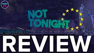 Not Tonight - Review