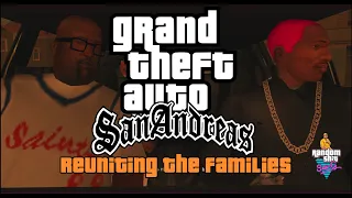 GTA San Andreas - Walkthrough - Mission 26 - Reuniting the Families