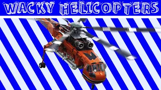 Wacky Helicopters | S-64 Skycrane