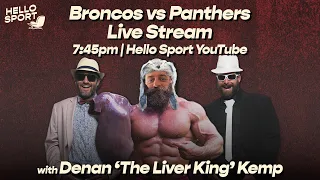 Hello Sport Live: Broncos vs Panthers Rnd 12