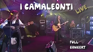 I Camaleonti - Live - 40 anni di Musica e Applausi | FULL CONCERT