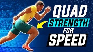 BEST Quad Strength Exercises For Sprinting