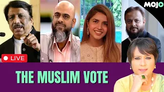 Muslim Voter in Elections 2024 I Modi Vs Opposition I Political Options for Muslims I Barkha Dutt