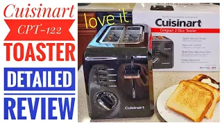 REVIEW Cuisinart 2 Slice CPT-122 Toaster HOW TO MAKE TOAST Bread or  BAGEL