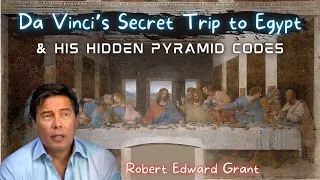 Da Vinci’s Hidden Pyramid Codes & Secret Trip to Egypt