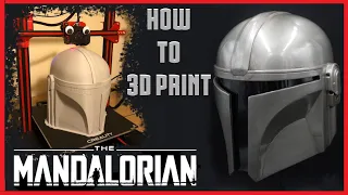 How to 3D Print a Mandalorian Helmet - A Guide to Settings and Positions