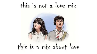 this is not a love mix - this is a mix about love [lo-fi chill hop mix]