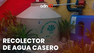 Ingenio mexicano, mujer crea un sistema casero para recolectar agua ante las sequías en México