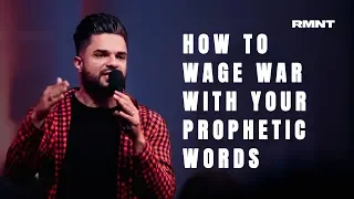 How To Wage War With Your Prophetic Words - Pastor Josue Salcedo | RMNT YTH