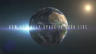 How Actually Space Is Look Like !!