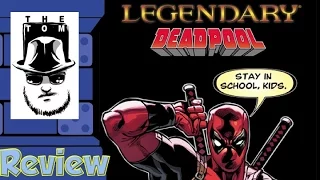 Legendary: Deadpool Review - with Tom Vasel