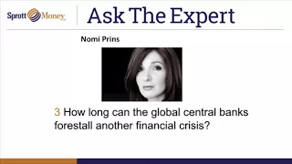 Sprott Money News Ask the Expert August 2017 - Nomi Prins