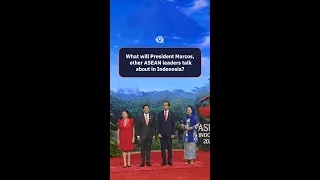 Rappler Recap: What will President Marcos, other ASEAN leaders talk about in Indonesia?