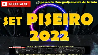 SET PISEIRO 2022 - As melhores🎶🔊
